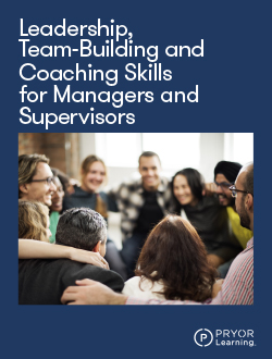 Leadership, Team-Building and Coaching Skills for Managers and Supervisors