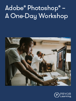 Adobe Photoshop for Beginners - a One-Day Workshop