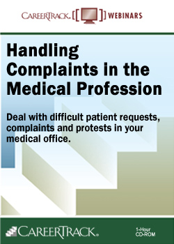 Handling Complaints in the Medical Profession