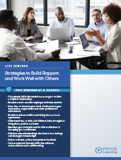 Strategies to Build Rapport and Work Well with Others