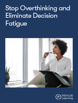 Stop Overthinking and Eliminate Decision Fatigue